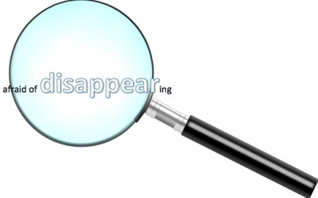afraid-of-disappearing